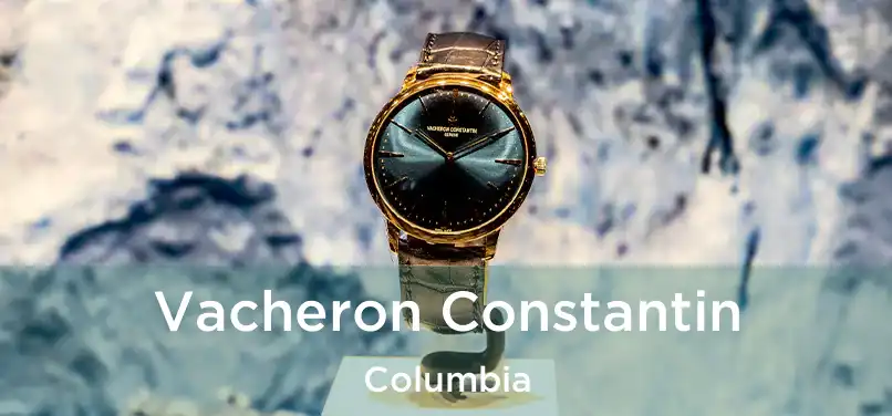 Vacheron Constantin Columbia